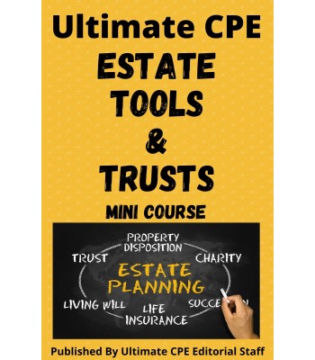 Estate Tools and Trust 2024 Mini Course